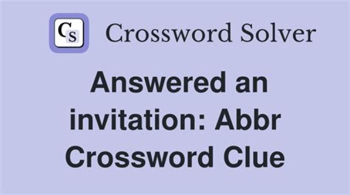 Answers an invitation: Abbr.