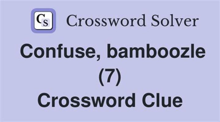 Bamboozle NYT Crossword Clue