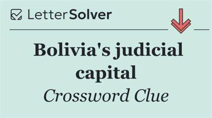 Bolivian capital Crossword Clue 