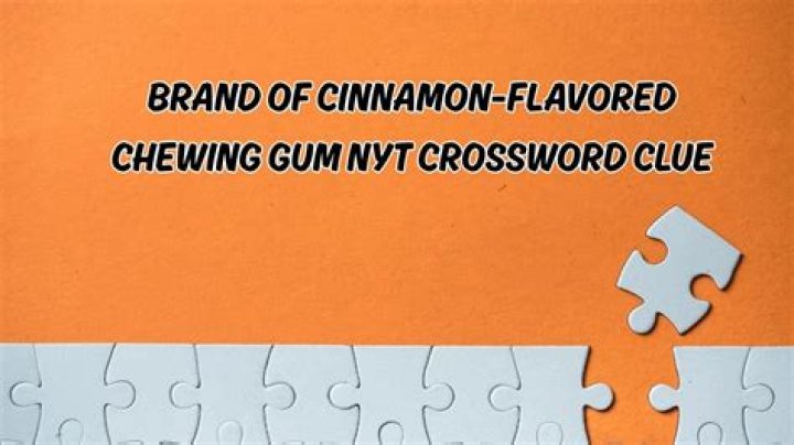 Brand of gum NYT Crossword Clue