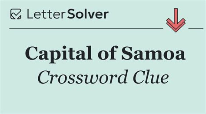 Capital Of Samoa Crossword Clue