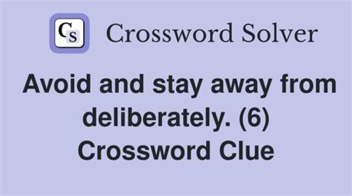 Deliberately stay away from say Crossword Clue Daily Themed Answer With 4 letters