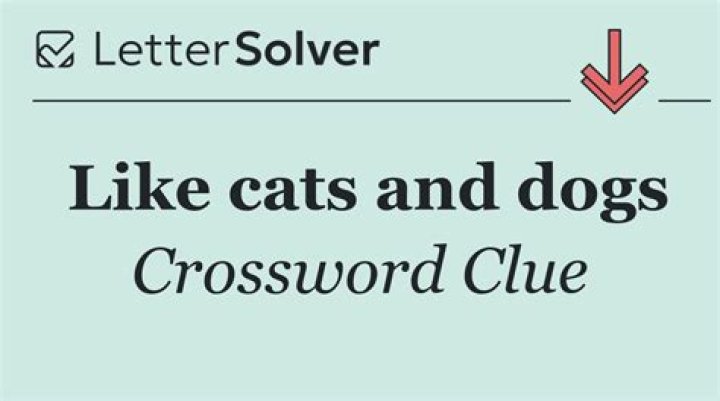 Like cats and dogs Crossword Clue Eugene Sheffer
