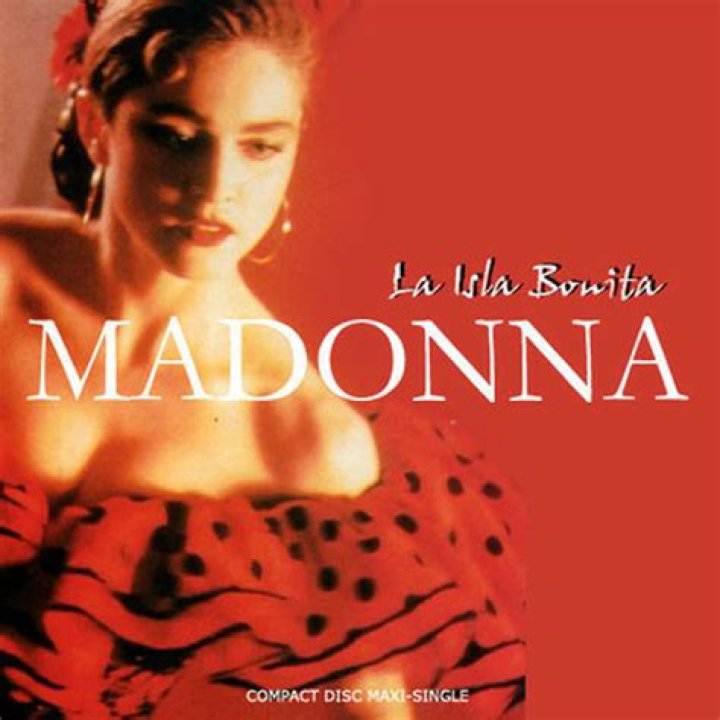 Madonna's La ___ Bonita
