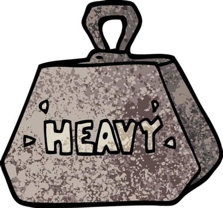 Really heavy weight