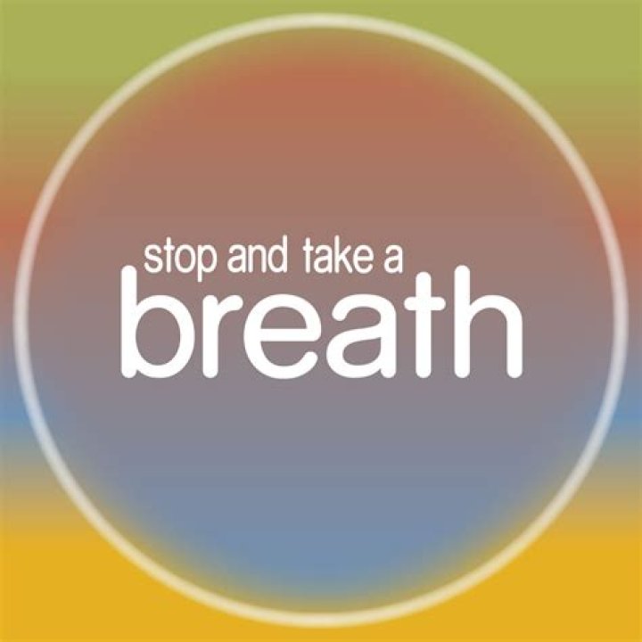 Take a ___ breath
